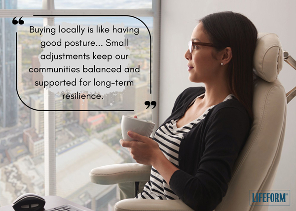 A professional woman with glasses and long dark hair sits pensively in a modern armchair by a large window overlooking a city skyline, holding a white mug of coffee. Overlaid quote reads: “Buying locally is like having good posture… Small adjustments keep our communities balanced for long-term resilience.” LIFEFORUM branding at bottom.
